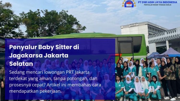 Penyalur Baby Sitter di Jagakarsa Jakarta Selatan