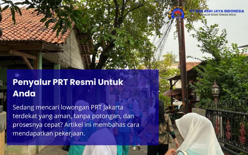 Penyalur PRT Resmi Untuk Anda