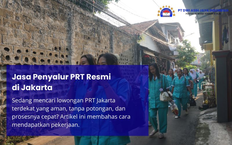 Jasa Penyalur PRT Resmi di Jakarta