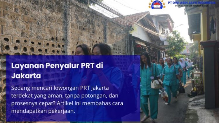 Layanan Penyalur PRT di Jakarta