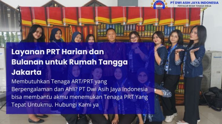 Layanan PRT Harian dan Bulanan untuk Rumah Tangga Jakarta
