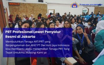 PRT Profesional Lewat Penyalur Resmi di Jakarta
