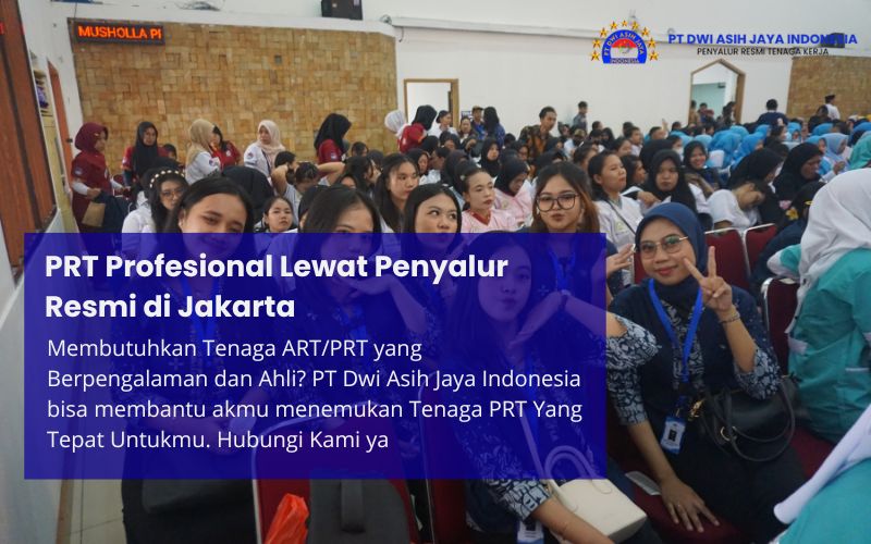 PRT Profesional Lewat Penyalur Resmi di Jakarta