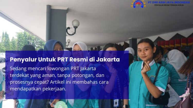 Penyalur Untuk PRT Resmi di Jakarta
