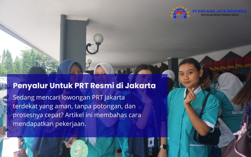 Penyalur Untuk PRT Resmi di Jakarta