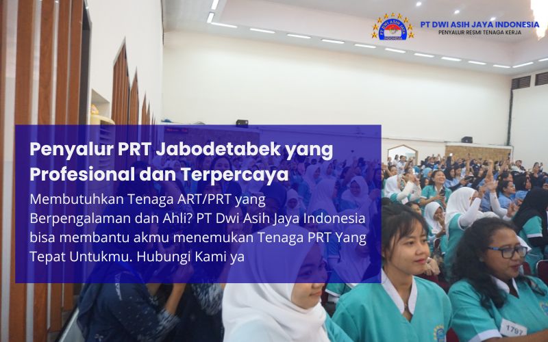 Penyalur PRT Jabodetabek yang Profesional dan Terpercaya
