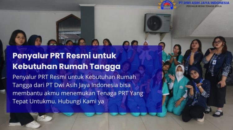 Penyalur PRT Resmi untuk Kebutuhan Rumah Tangga