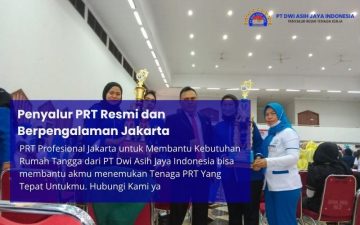 Penyalur PRT Resmi dan Berpengalaman Jakarta