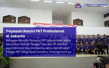 Yayasan Resmi PRT Profesional di Jakarta