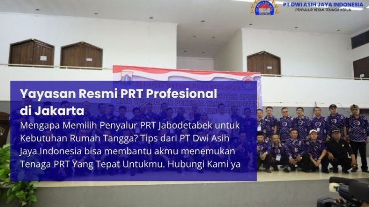 Yayasan Resmi PRT Profesional di Jakarta