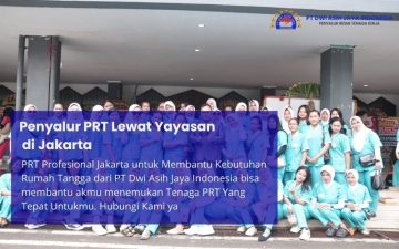 Penyalur PRT Lewat Yayasan di Jakarta